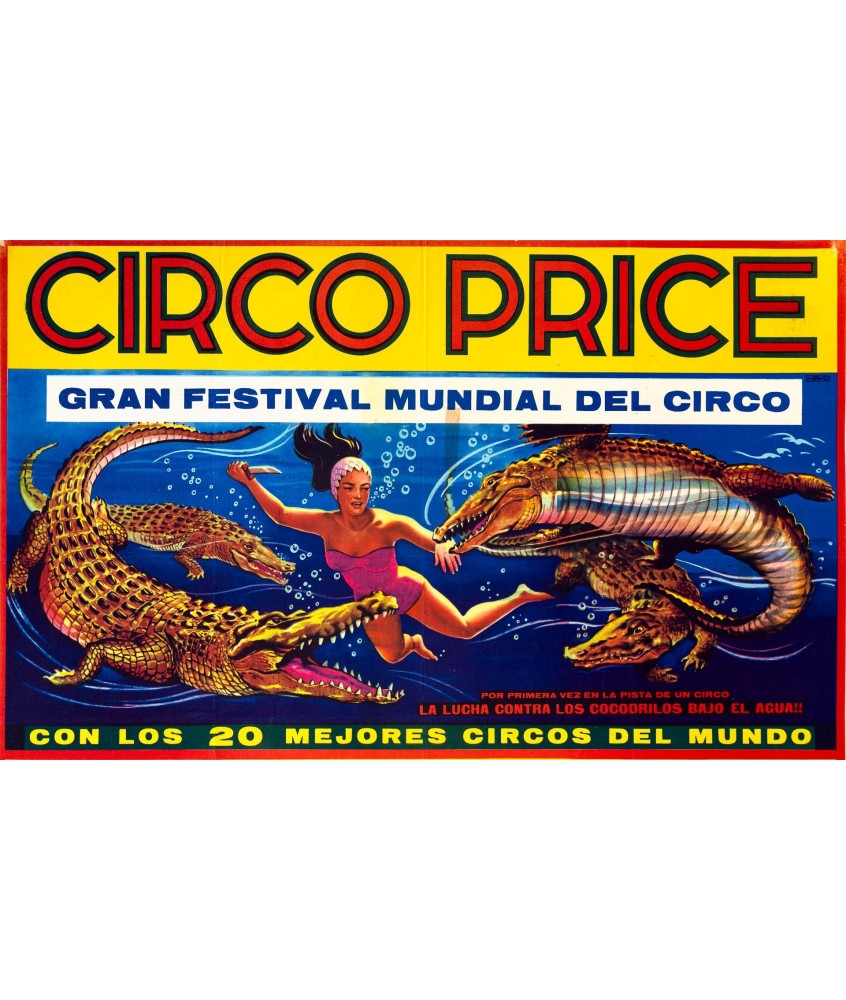CIRCO PRICE. GRAN FESTIVAL MUNDIAL DE CIRCO