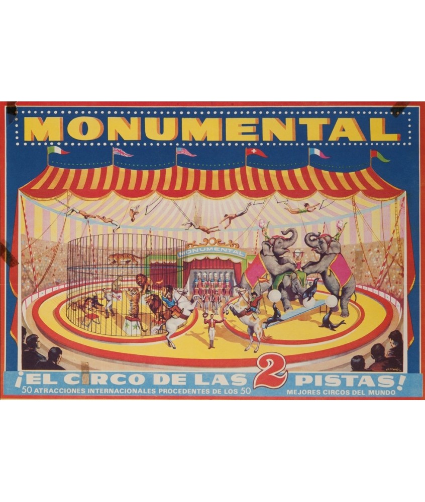 MONUMENTAL. EL CIRCO DE LAS 2 PISTAS