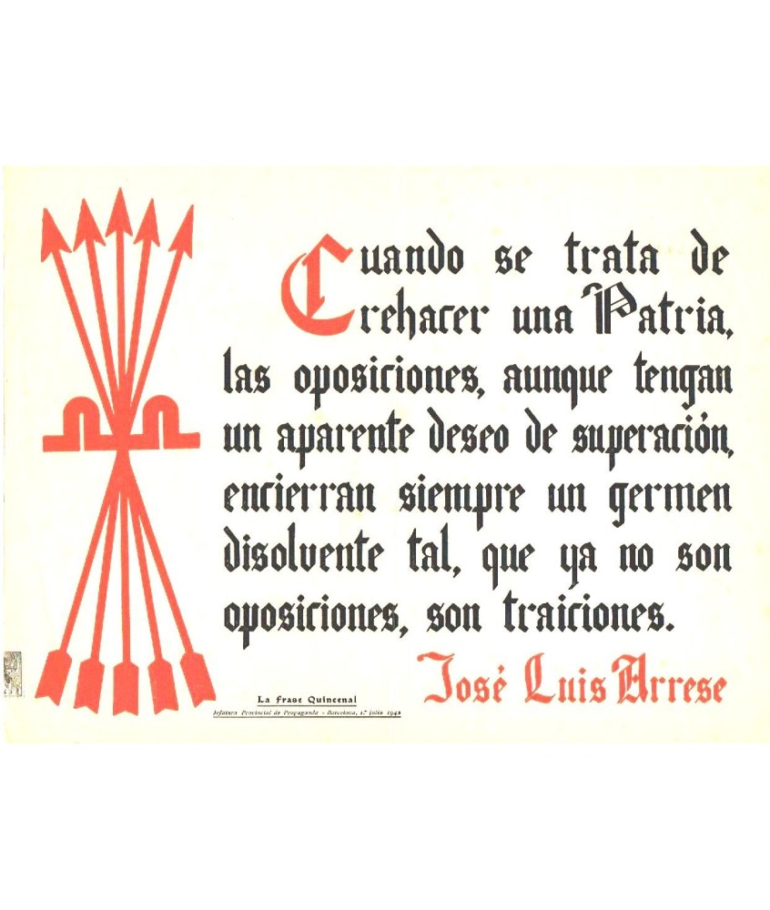 LA FRASE QUINCENAL 'CUANDO SE TRATA DE REHACER UNA PATRIA...' ARRESE