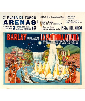 BARLAY CIRCUS ALEMAN. LA PANTOMIMA ACUATICA